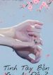 30765-tinh-tay-bon-yeu-ai-day_cover_large