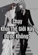 30775-chay-khoi-the-gioi-nay-duoc-khong_cover_large
