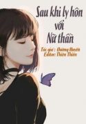 30776-sau-khi-ly-hon-voi-nu-than_cover_large