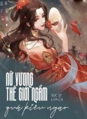 31445-nu-vuong-the-gioi-ngam-qua-kieu-ngao_cover_large