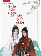 buoc-vao-giang-ho-gap-giai-nhan
