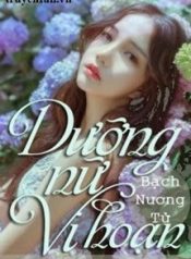 duong-nu-vi-hoan