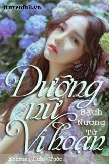 duong-nu-vi-hoan