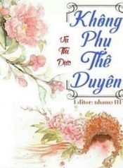 khong-phu-the-duyen