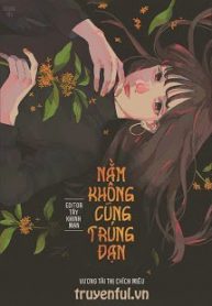 moi-lan-deu-la-toi-nam-khong-cung-trung-dan