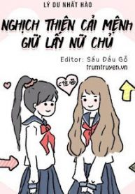 nghich-thien-cai-menh-giu-lay-nu-chu