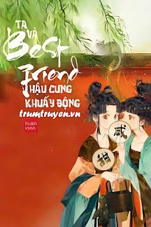 ta-va-best-friend-khuay-dong-hau-cung