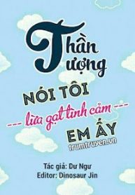 than-tuong-noi-toi-lua-gat-tinh-cam-cua-em-ay