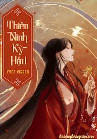 thien-ninh-ky-hau