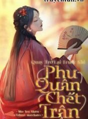 tro-ve-truoc-khi-phu-quan-chet-tran