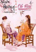 xuyen-khong-lam-vo-co-hai