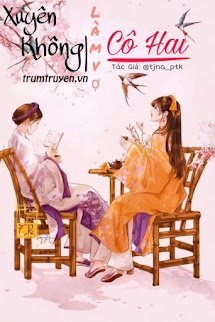 xuyen-khong-lam-vo-co-hai