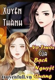 xuyen-thanh-vo-truoc-cua-bach-nguyet-quang