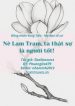 ne-lam-tram-ta-that-su-la-nguoi-tot