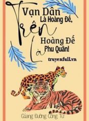 tren-van-dan-la-hoang-de-tren-hoang-de-la-phu-quan